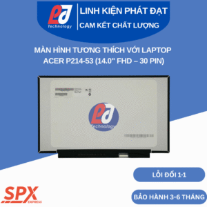 màn hình Acer P214-53