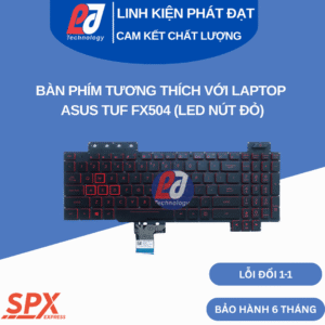 Bàn phím ASUS FX504 LED nút đỏ – tương thích FX504, FX505, FX80, FX86