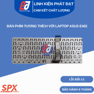 Bàn phím ASUS E402 – phím laptop gõ êm, dễ thay, tương thích nhiều model.