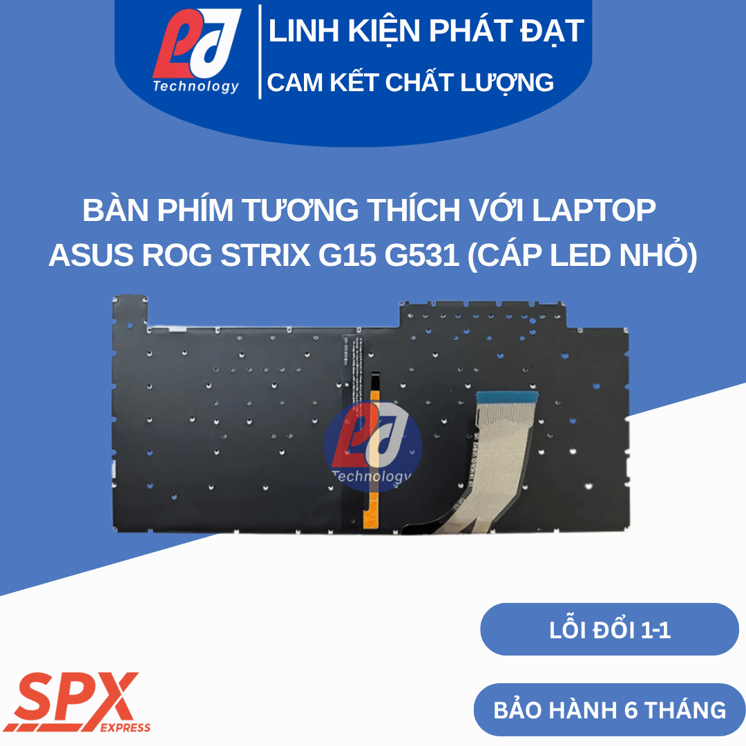 Bàn phím ASUS ROG Strix G15 G531 – LED nền, cáp nhỏ, tương thích gaming series G531