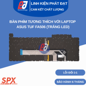 Bàn phím ASUS TUF FA506 màu trắng, có LED – tương thích nhiều model