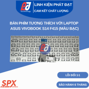 Bàn phím ASUS VivoBook S14 F415 màu bạc, layout chuẩn, tương thích nhiều dòng máy, kết nối ruy băng.