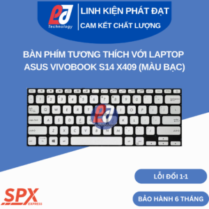 Bàn phím ASUS VivoBook S14 X409 màu bạc, layout chuẩn, tương thích nhiều dòng máy, kết nối ruy băng.