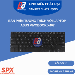 Bàn phím ASUS Vivobook X407 màu đen, phím chuẩn, cáp ruy băng, tương thích các model X407, A407.