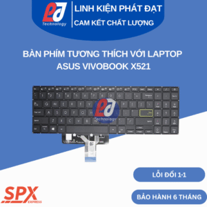 Bàn phím ASUS VivoBook X521 layout chuẩn, tương thích nhiều dòng máy, cáp ruy băng, thiết kế hiện đại.
