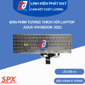 Bàn phím ASUS VivoBook X521 layout chuẩn, tương thích nhiều dòng máy, cáp ruy băng, thiết kế hiện đại.