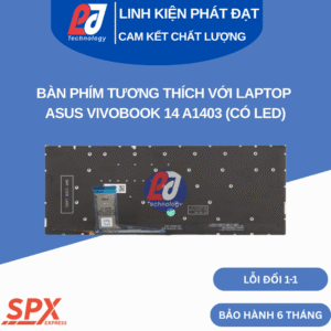 Bàn phím ASUS Vivobook 14 A1403 có LED – Tương thích nhiều model A1402, X1402