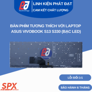 Bàn phím ASUS Vivobook S13 S330 có LED – gõ mượt, tương thích dòng S330 series