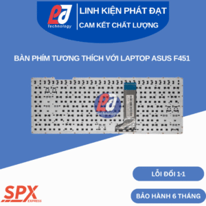 Bàn phím ASUS F451 màu đen, tương thích với nhiều dòng máy, phím chuẩn, cáp kết nối ruy băng.