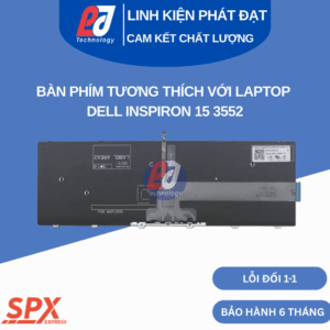 Bàn phím Dell Inspiron 15 3552 đen, phím chuẩn, tương thích Inspiron 15-3000 series.