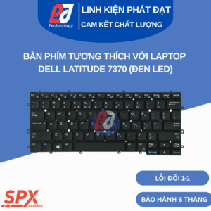 Bàn phím Dell Latitude 7370 đen led, layout chuẩn, tương thích dòng máy Latitude 7370.