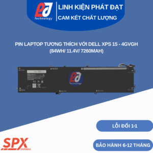 Pin Dell 4GVGH 84Wh 11.4V 7260mAh dùng cho Dell Precision 5510 / XPS 15 9550