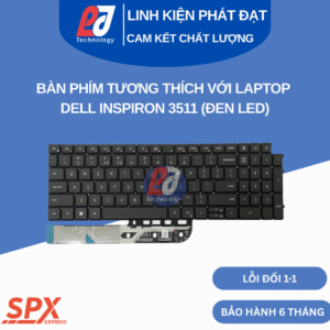 Bàn phím Dell Inspiron 3511 đen led, phím chuẩn, tương thích nhiều model Inspiron và Vostro.