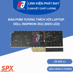 Bàn phím Dell Inspiron 3511 đen led, phím chuẩn, tương thích nhiều model Inspiron và Vostro.