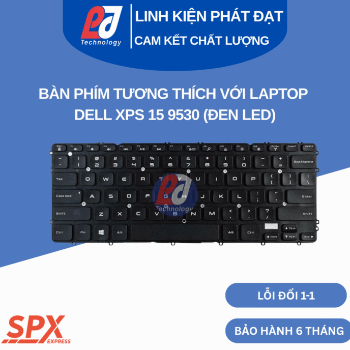 Bàn phím Dell XPS 15 9530 đen led, layout chuẩn, tương thích XPS15-9530 và M3800.