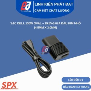 Sạc Dell 130W Oval Kim Nhỏ thiết kế bo tròn cho laptop đồ họa XPS 15 và máy trạm Precision chân cắm 4.5mm