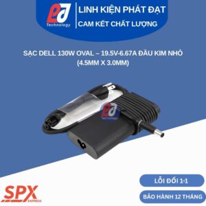 Sạc Dell 130W Oval Kim Nhỏ thiết kế bo tròn cho laptop đồ họa XPS 15 và máy trạm Precision chân cắm 4.5mm