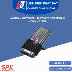 Sạc Dell 130W Oval Kim Nhỏ thiết kế bo tròn cho laptop đồ họa XPS 15 và máy trạm Precision chân cắm 4.5mm