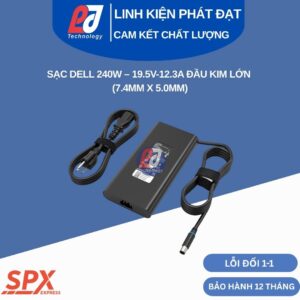 Sạc Dell 240W Slim Kim Lớn thiết kế mỏng nhẹ cho laptop máy trạm Precision và Gaming chân cắm 7.4mm