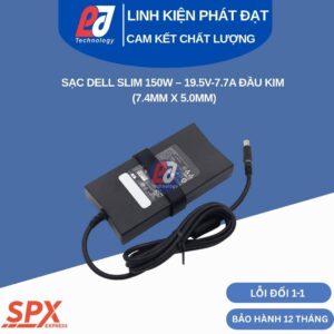 Sạc Dell 150W Slim Kim Lớn thiết kế mỏng nhẹ cho laptop đồ họa Precision và gaming Alienware chân cắm 7.4mm