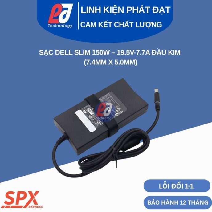 Sạc Dell 150W Slim Kim Lớn thiết kế mỏng nhẹ cho laptop đồ họa Precision và gaming Alienware chân cắm 7.4mm